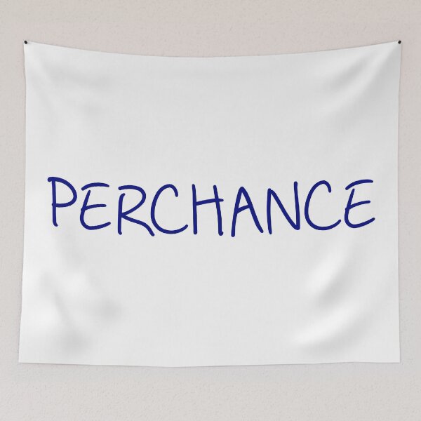 Item preview, "Perchance" - Fountain Pen Handwriting designed and sold by BunchOfWords.
