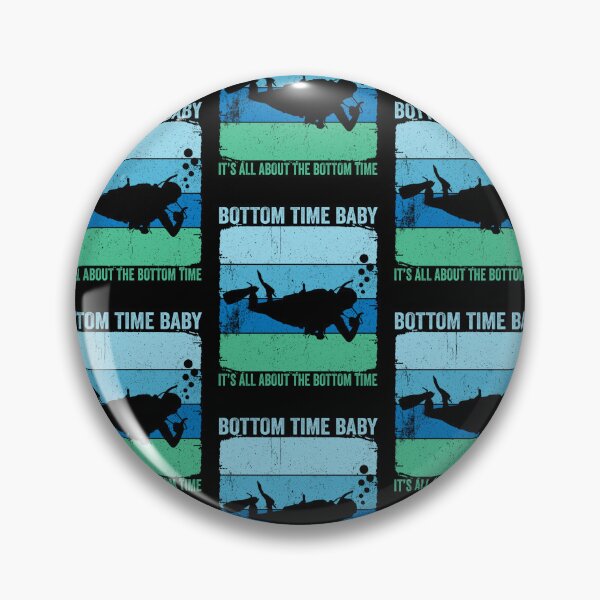 Item preview, Scuba Diving Bottom Time Baby It's About The Bottom designed and sold by RomanStowell.