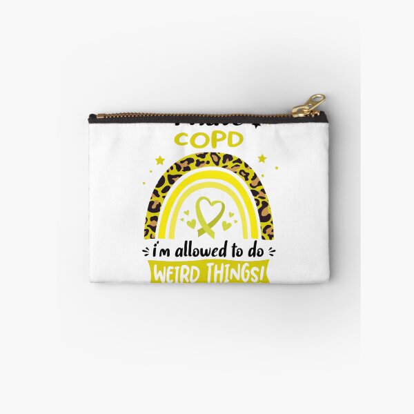Item preview, COPD Awareness - I have COPD i am allowed to do Weird Things! designed and sold by KirstybShop.