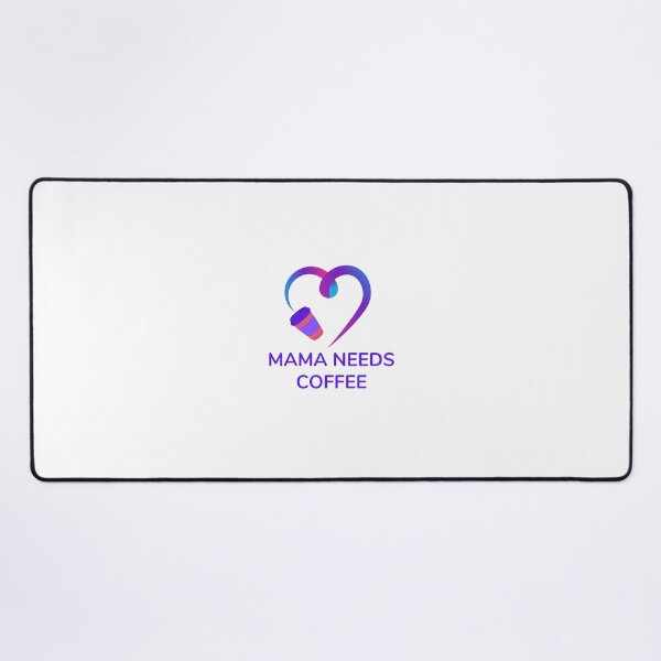 Item preview, Mama Needs Coffee designed and sold by CakmakShop.