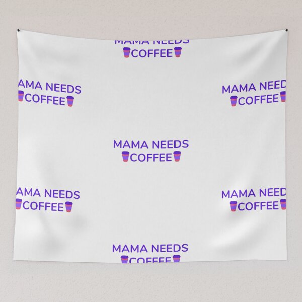 Item preview, Mama Needs Coffee designed and sold by CakmakShop.