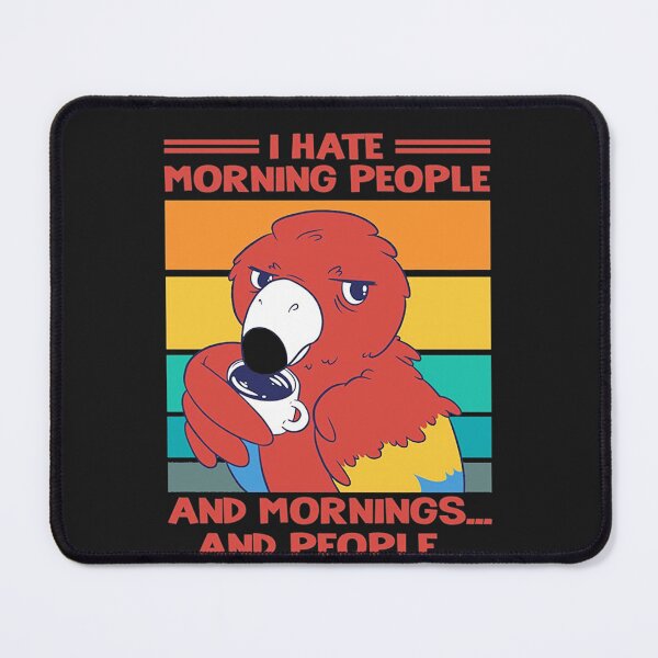 Item preview, I hate morning people designed and sold by vwglaesqv75.