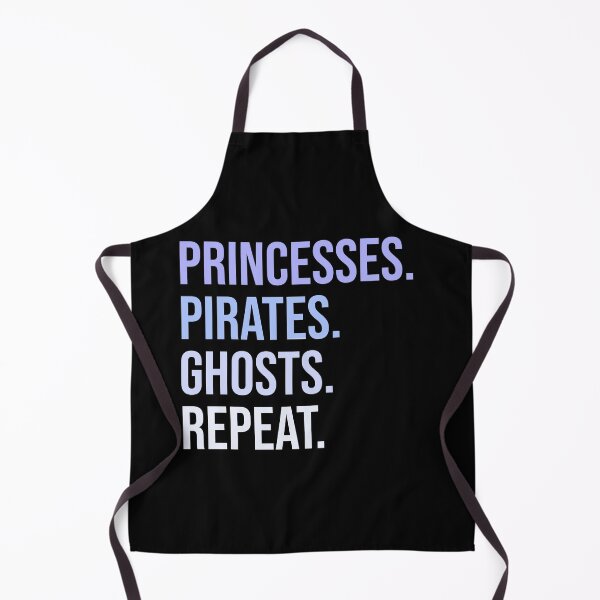 Item preview, Princesses.Pirates.Ghosts.Repeat. designed and sold by FandomTrading.