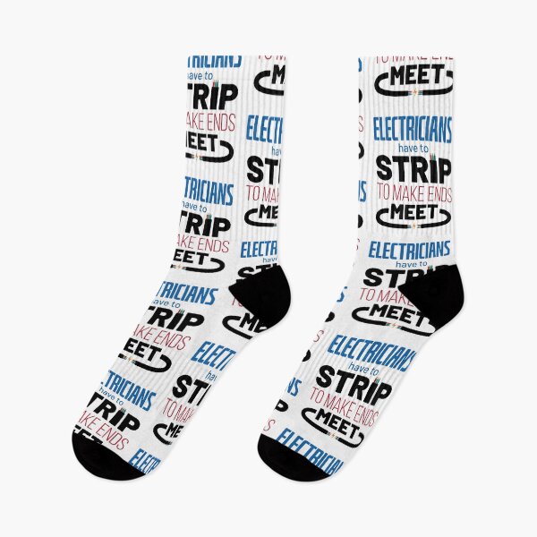 Item preview, Electricians Have to Strip to Make Ends Meet designed and sold by jaygo.