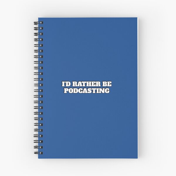 Item preview, Funny podcaster meme - Id rather be podcasting designed and sold by Inspirationmotivation.