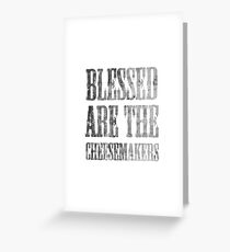 Blessed are the cheesemakers | Cult TV Best of British | Monty Python Greeting Card