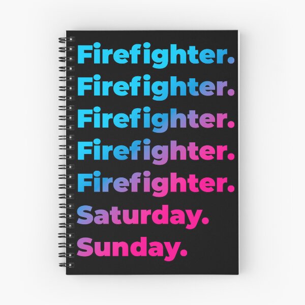 Item preview, Firefighter. Saturday. Sunday. designed and sold by SVPOD.