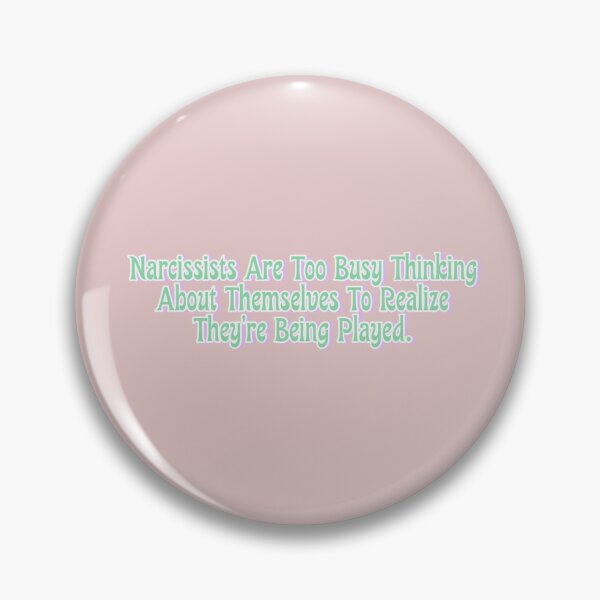 Item preview, Narcissists Are Too Busy Thinking about themselves // V1 designed and sold by KellieSpace.