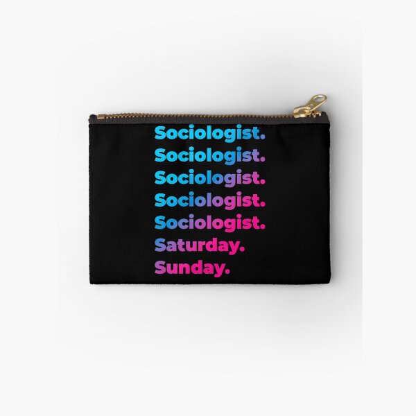 Item preview, Sociologist. Saturday. Sunday. designed and sold by SVPOD.