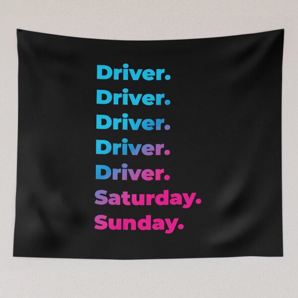 Item preview, Driver. Saturday. Sunday. designed and sold by SVPOD.