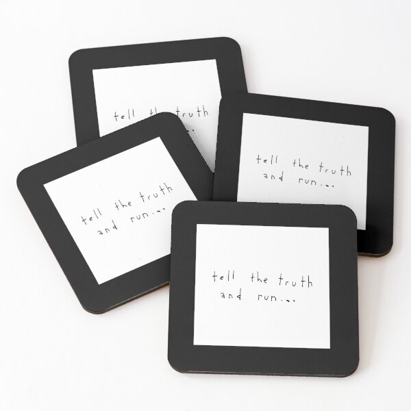 Item preview, TELL THE TRUTH AND RUN... white box / Cool and Funny quotes designed and sold by DRK7DSGN.