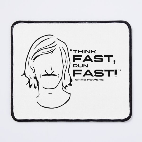 Item preview, Chad Powers Think Fast Run Fast designed and sold by Big Twelve.