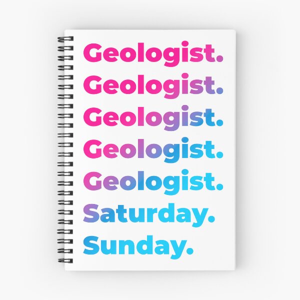 Item preview, Geologist work week designed and sold by SVPOD.