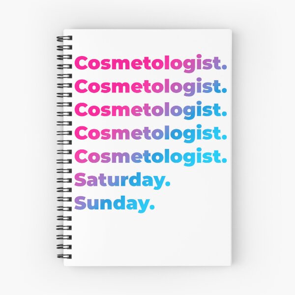 Item preview, Cosmetologist work week designed and sold by SVPOD.