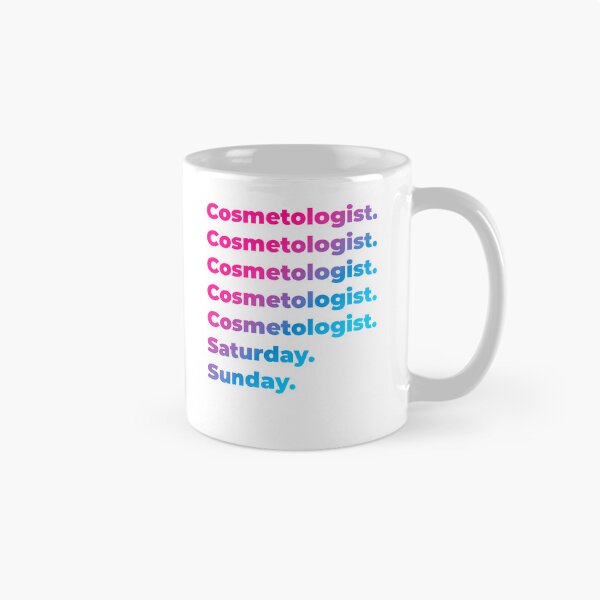 Item preview, Cosmetologist work week designed and sold by SVPOD.