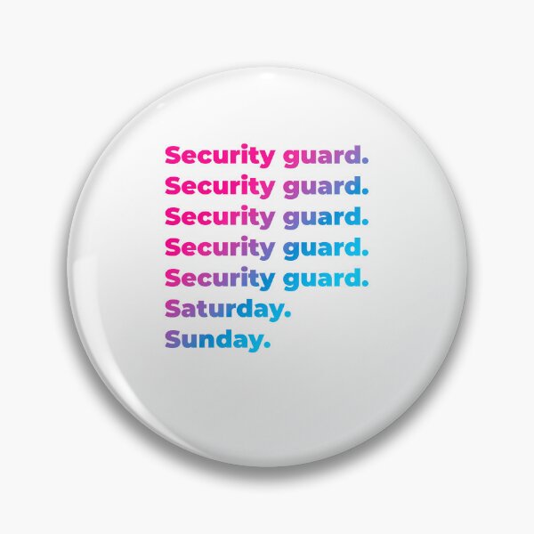 Item preview, Security guard work week designed and sold by SVPOD.