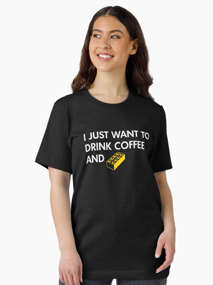 Thumbnail 2 of 7, Essential T-Shirt, I Just Want to Drink Coffee and [BRICK]! designed and sold by futuristicvlad.