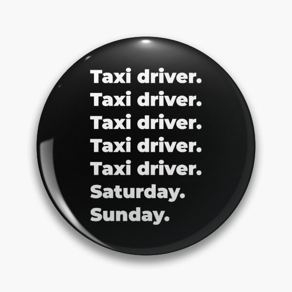 Item preview, Taxi driver saturday and sunday designed and sold by SVPOD.