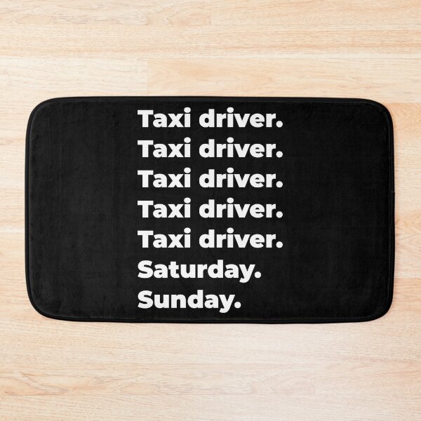 Item preview, Taxi driver saturday and sunday designed and sold by SVPOD.