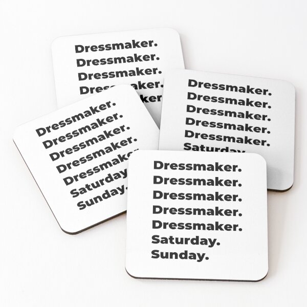Item preview, Dressmaker funny workweek designed and sold by SVPOD.