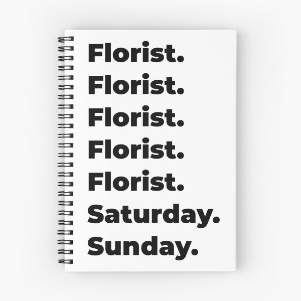 Item preview, Florist funny workweek designed and sold by SVPOD.