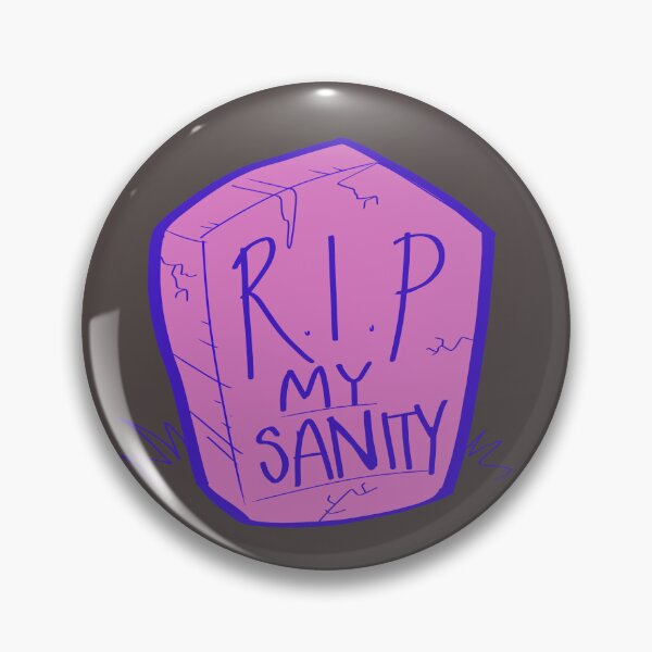 Item preview, R.I.P My Sanity Tombstone en rosa designed and sold by SpaceQueenKee ⭐️⭐️⭐️⭐️⭐️.