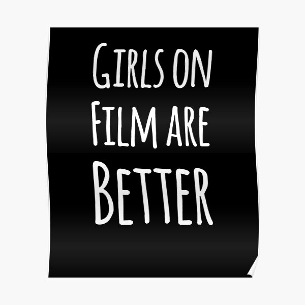 Girls On Film Posters Redbubble
