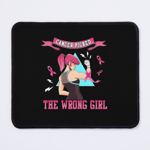 Item preview, Cancer Picked The Wrong Girl Breast Cancer Awareness designed and sold by ElzaMathurinppi.
