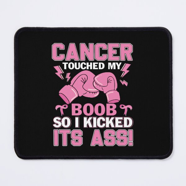 Item preview, Cancer Touch My Boob So I Kicked Its Ass Breast Cancer Awareness designed and sold by ElzaMathurinppi.