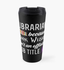 LIBRARIAN Travel Mug