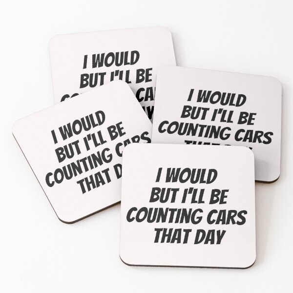 Item preview, I would but I'll be counting cars that day. Text only design. Black text. Capitals. designed and sold by JellyBeenzz.