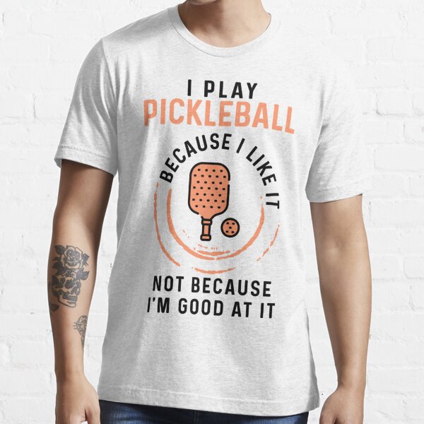 Item preview, Pickleball i play pickleball because i like it designed and sold by DinaAufderhar.
