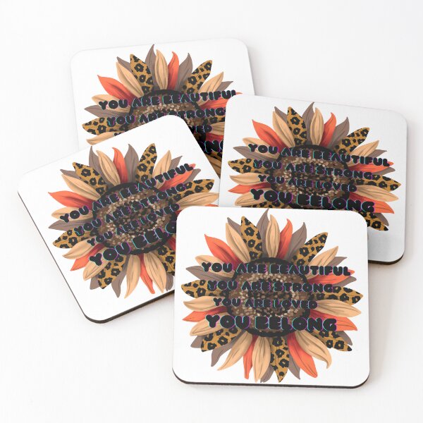 Item preview, You are beautiful you are strong you are loved you belong designed and sold by Bashini.