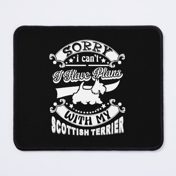 Item preview, I Have Plans With My Scottish Terrier designed and sold by UnknownArtistt.