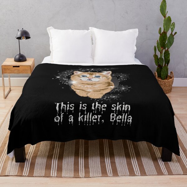 Item preview, This is the skin of a killer, Bella designed and sold by jlmcreativeau.
