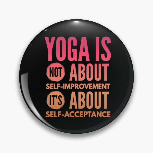 Item preview, Yogi is not about self-improvement it's about self-acceptance designed and sold by Hammy97.
