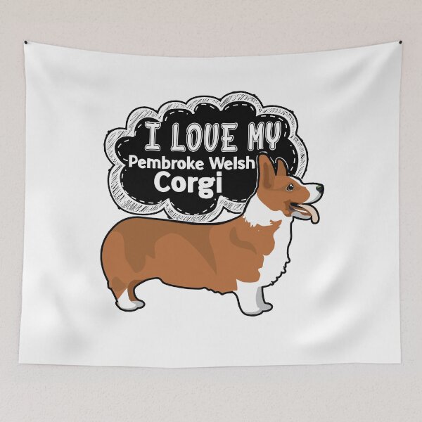 Item preview, I Love My Pembroke Welsh Corgi designed and sold by UnknownArtistt.