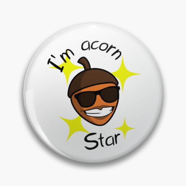 Item preview, Im Acorn Star - Funny Pun designed and sold by LMoonDesigns.