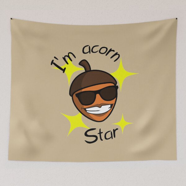 Item preview, Im Acorn Star - Funny Pun designed and sold by LMoonDesigns.