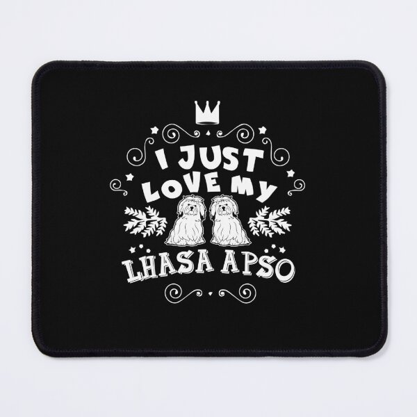 Item preview, I Just Love My Lhasa Apso designed and sold by UnknownArtistt.
