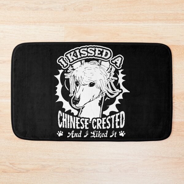 Item preview, I Kissed A Chinese Crested designed and sold by UnknownArtistt.