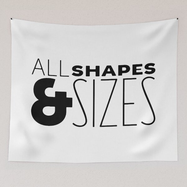 Item preview, All Shapes & Sizes designed and sold by NoSaysLion.