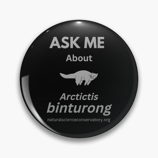 Item preview, Ask Me About Arctictis binturong (Binturong) designed and sold by Discovered.