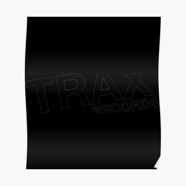 "Trax Records Sticker" Poster for Sale by SimoneGuillot Redbubble