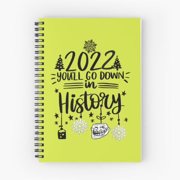 Item preview, 2022 You'll Go Down in History designed and sold by olegarh.