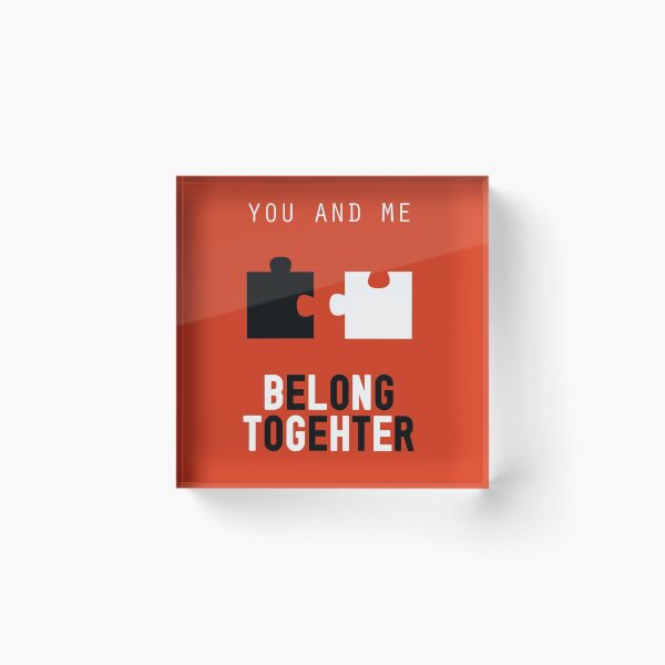 Item preview, We belong together designed and sold by Jair Henriques.