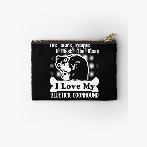 Item preview, I Love My Bluetick Coonhound designed and sold by UnknownArtistt.