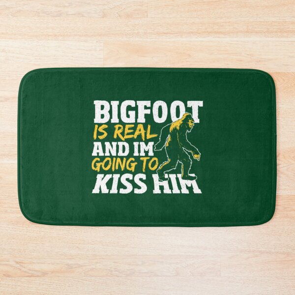 Item preview, Bigfoot Is Real And Im Going To Kiss Him Sasquatch  designed and sold by JoinFirst.