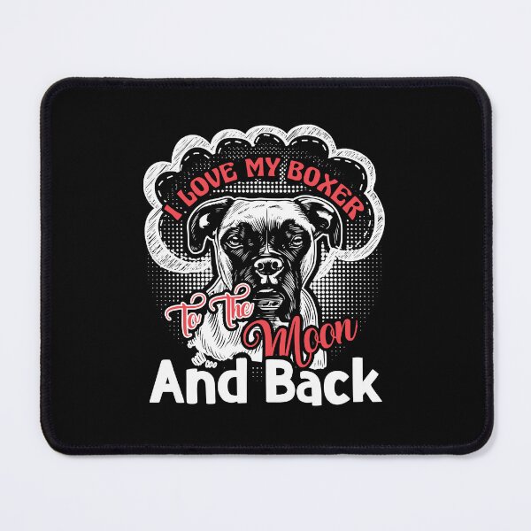 Item preview, I Love My Boxer To The Moon And Back designed and sold by UnknownArtistt.