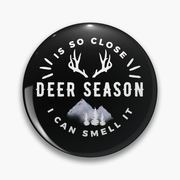 Item preview, Deer Season Is So Close I Can Smell It designed and sold by Vimbuy.